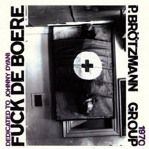 Peter Brotzmann/1968-70 F-K De Boere@Unheard Music