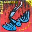 FALLEN ANGELS/RAIN OF FIRE