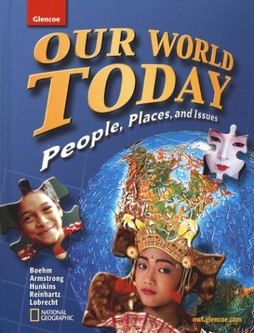 Richard Boehm Our World Today People Places And Issues Student 