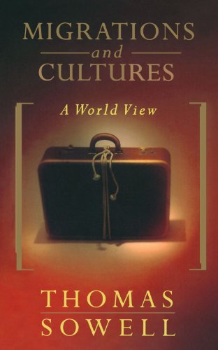 Thomas Sowell/Migrations and Cultures