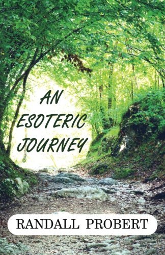 Randall Probert/An Esoteric Journey