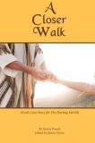 Janice Noyes A Closer Walk 