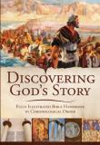 Standard Publishing Discovering God's Story Fully Illustrated Bible Handbook In Chronological 