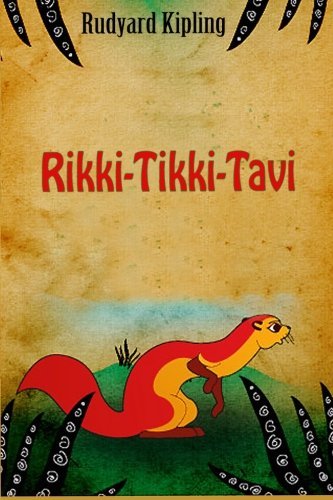 Rudyard Kipling/Rikki-Tikki-Tavi