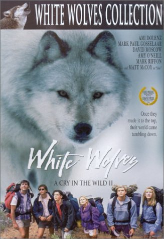 WHITE WOLVES-CRY IN THE WILD 2/WHITE WOLVES-CRY IN THE WILD 2
