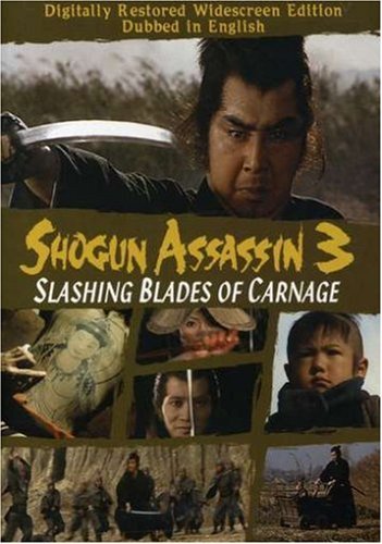 Shogun Assassin 3 Slashing Bla Shogun Assassin 3 Slashing Bla Nr 