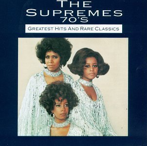 Supremes 70's Greatest Hits & Rare Clas 