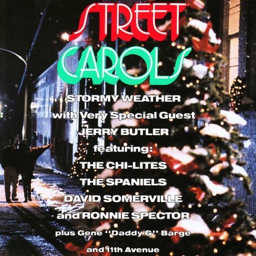 Stormy Weather/Street Carols