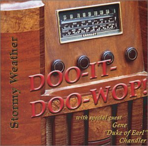 Stormy Weather/Doo-It Doo-Wop!