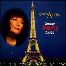 Karen Akers/Under Paris Skies