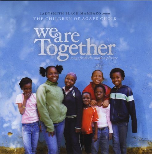 Children Of Agape Choir We Are Together Soundtrack 