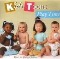 Kids Tunes Play Time Kids Tunes 