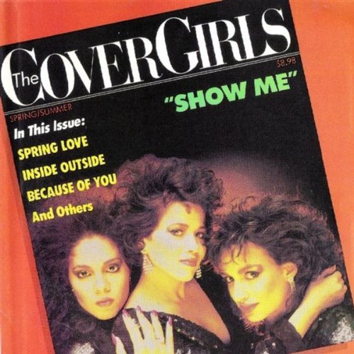 Cover Girls/Show Me