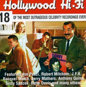 Hollywood Hi-Fi/Hollywood Hi-Fi@Davis/Cassidy/Mitchum/Welch@Pesci/Mansfield/Jfk/Weaver