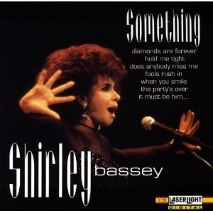 Shirley Bassey/Something