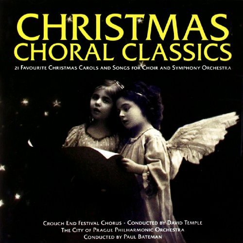 Christmas Choral Classics Christmas Choral Classics Bateman City Of Prague Po 