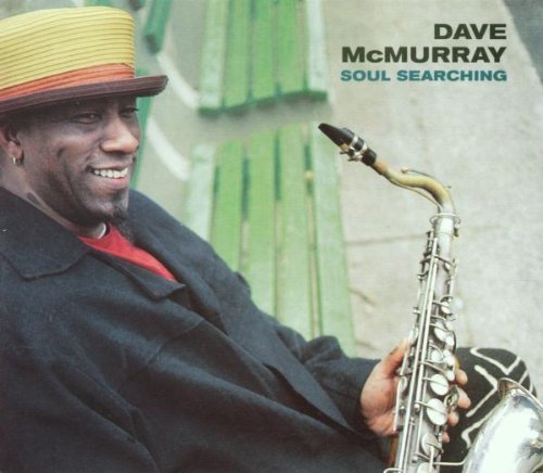 Dave Mcmurray/Soul Searching
