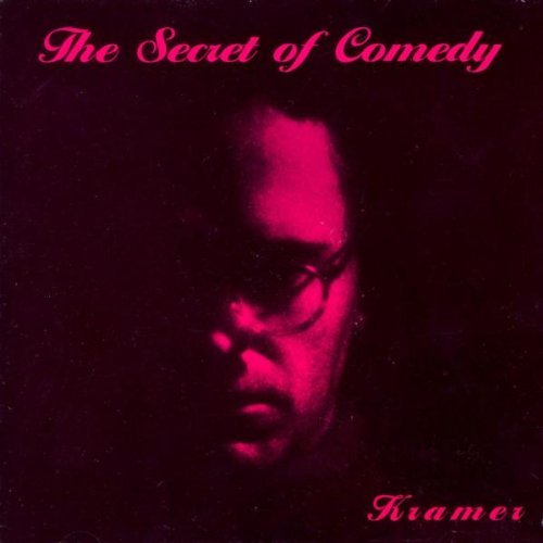 Kramer/Secret Of Comedy