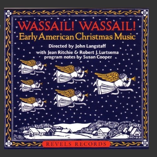 John Langstaff/Wassail! Wassail!