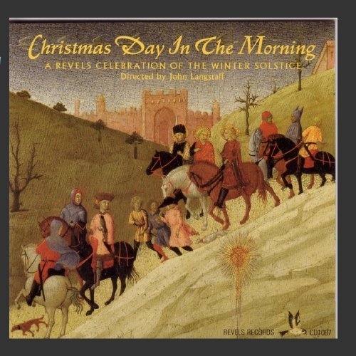 John Langstaff/Christmas Day In The Morning