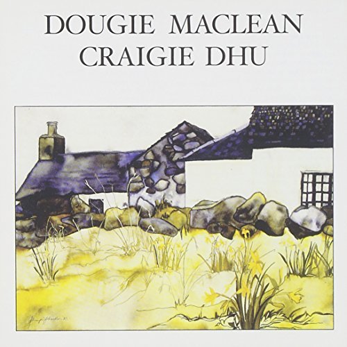 Dougie Maclean Craigie Dhu 