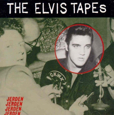 Elvis Presley/Elvis Tapes