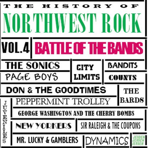 History Of Northwest Rock/Vol. 4-Battle Of The Bands