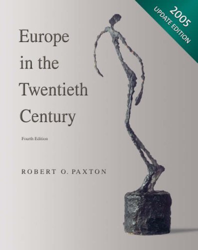Robert O. Paxton Europe In The Twentieth Century 0 Edition;2005 