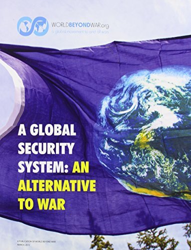 Kent Shifferd/A Global Security System@ An Alternative to War