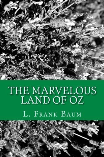 L. Frank Baum/The Marvelous Land of Oz