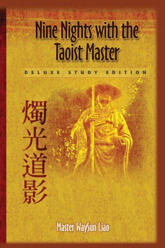 Waysun Liao Nine Nights With The Taoist Master Deluxe Study Edition 