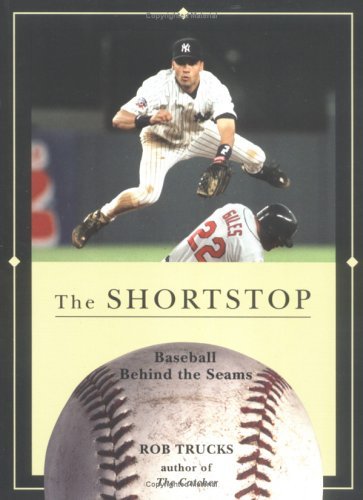 Rob Trucks Shortstop The 