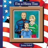 Jenny Sokol I'm A Hero Too 