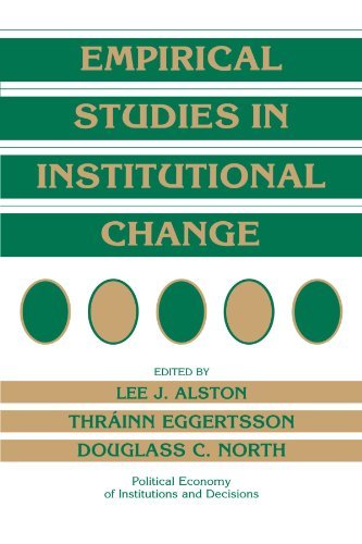 Lee J. Alston Empirical Studies In Institutional Change 