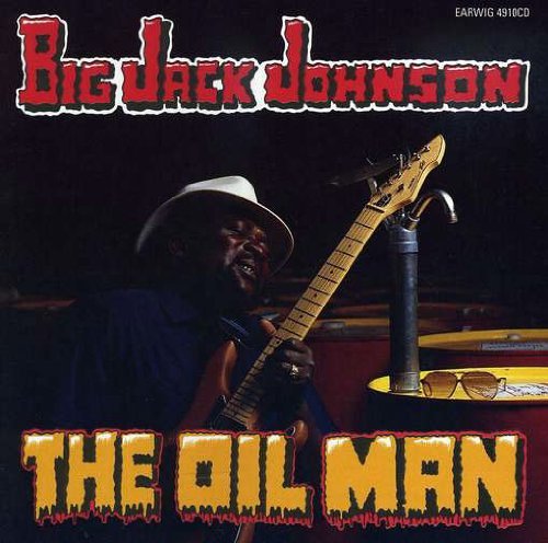 Big Jack Johnson/Oil Man