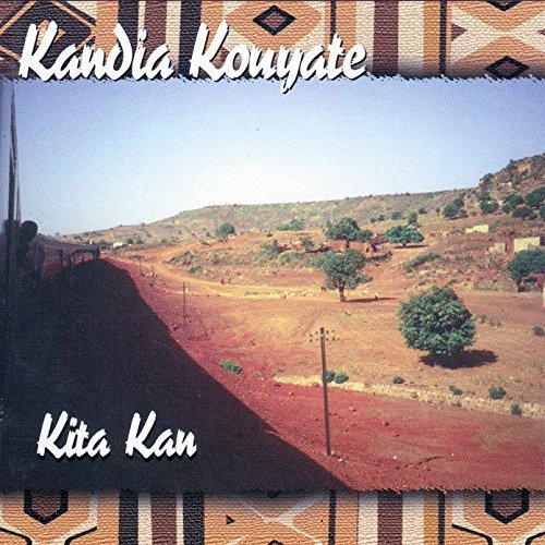 Kandia Kouyate/Kita Kan