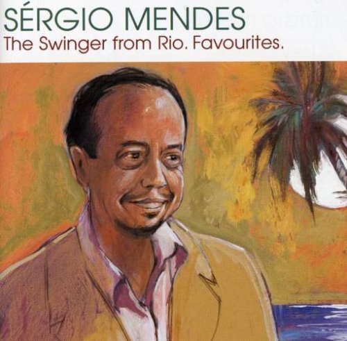 Sergio Mendes Swinger From Rio 