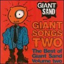 Giant Sand/Giant Songs-Best Of Vol.2