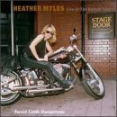 Heather Myles/Sweet Little Dangerous-Live At