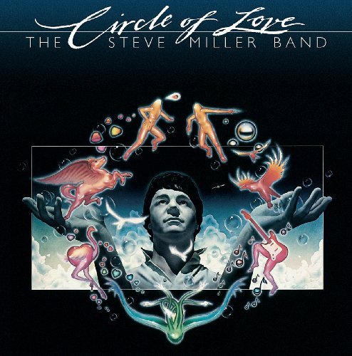 Steve Miller Band/Circle Of Love@Import-Gbr