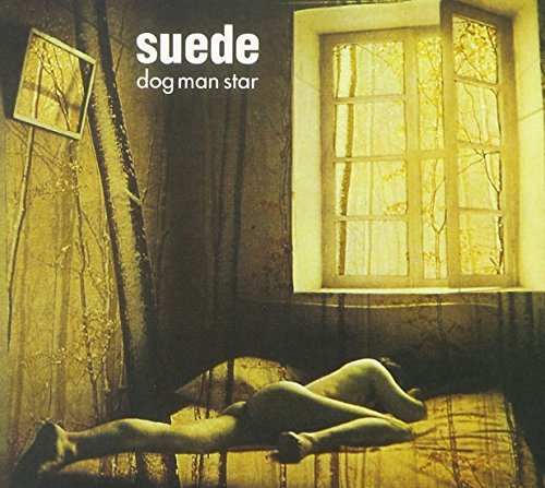 SUEDE/DOG MAN STAR: DELUXE EDITION