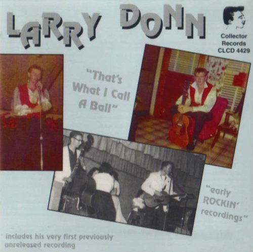 Larry Donn/That's What I Call A Ball@Import