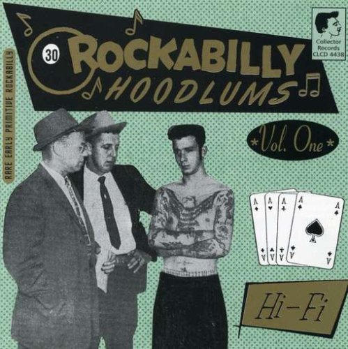 Rockabilly Hoodlums/Vol. 1-Rockabilly Hoodlums@Import@Rockabilly Hoodlums