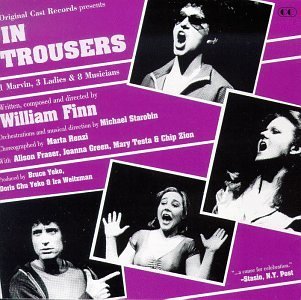 William Finn In Trousers 