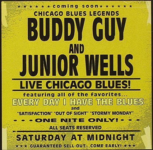 Guy/Wells/Every Day I Have The Blues