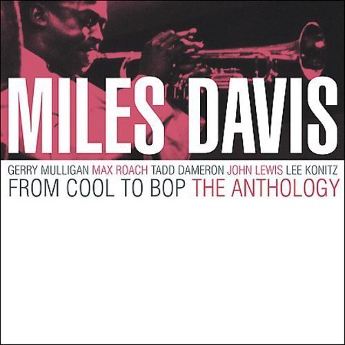 Miles Davis/From Cool To Bop-Anthology@2 Cd Set