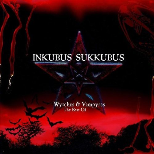 Inkubus Sukkubus/Best Of Wytches & Vampyres