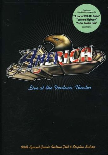 America & Friends Live At The Ventura Theater 
