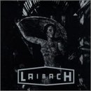 LAIBACH/NOVA AKROPOLA