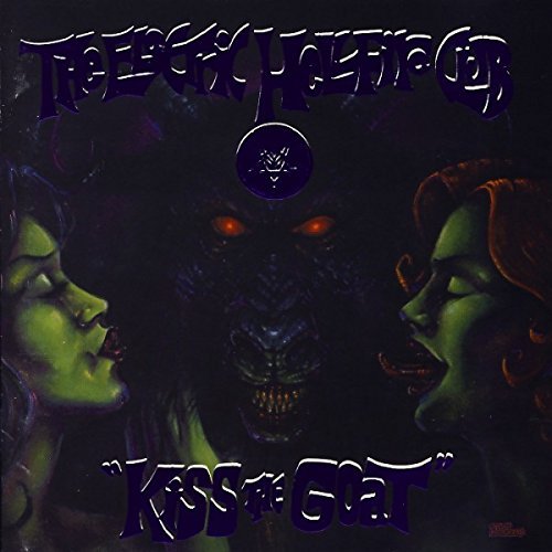 Electric Hellfire Club/Kiss The Goat